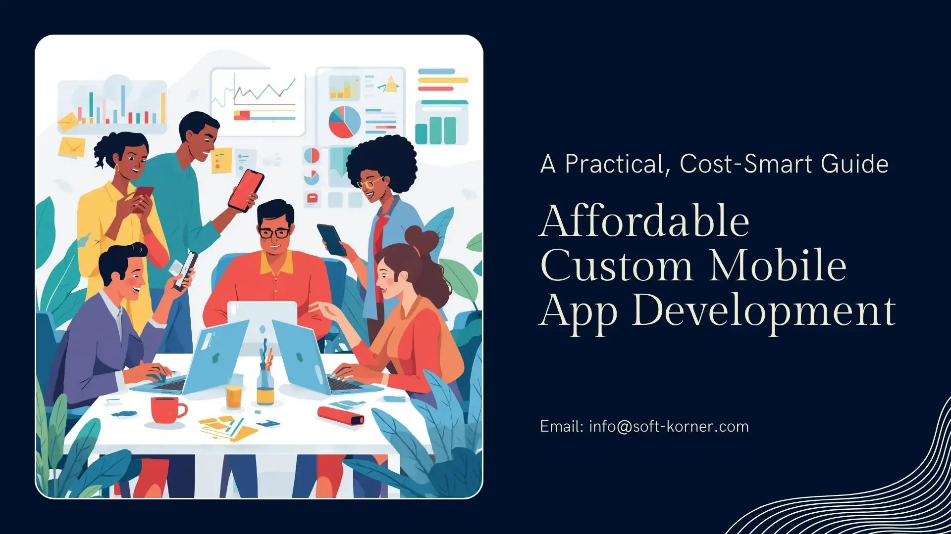 Affordable Custom Mobile App Development